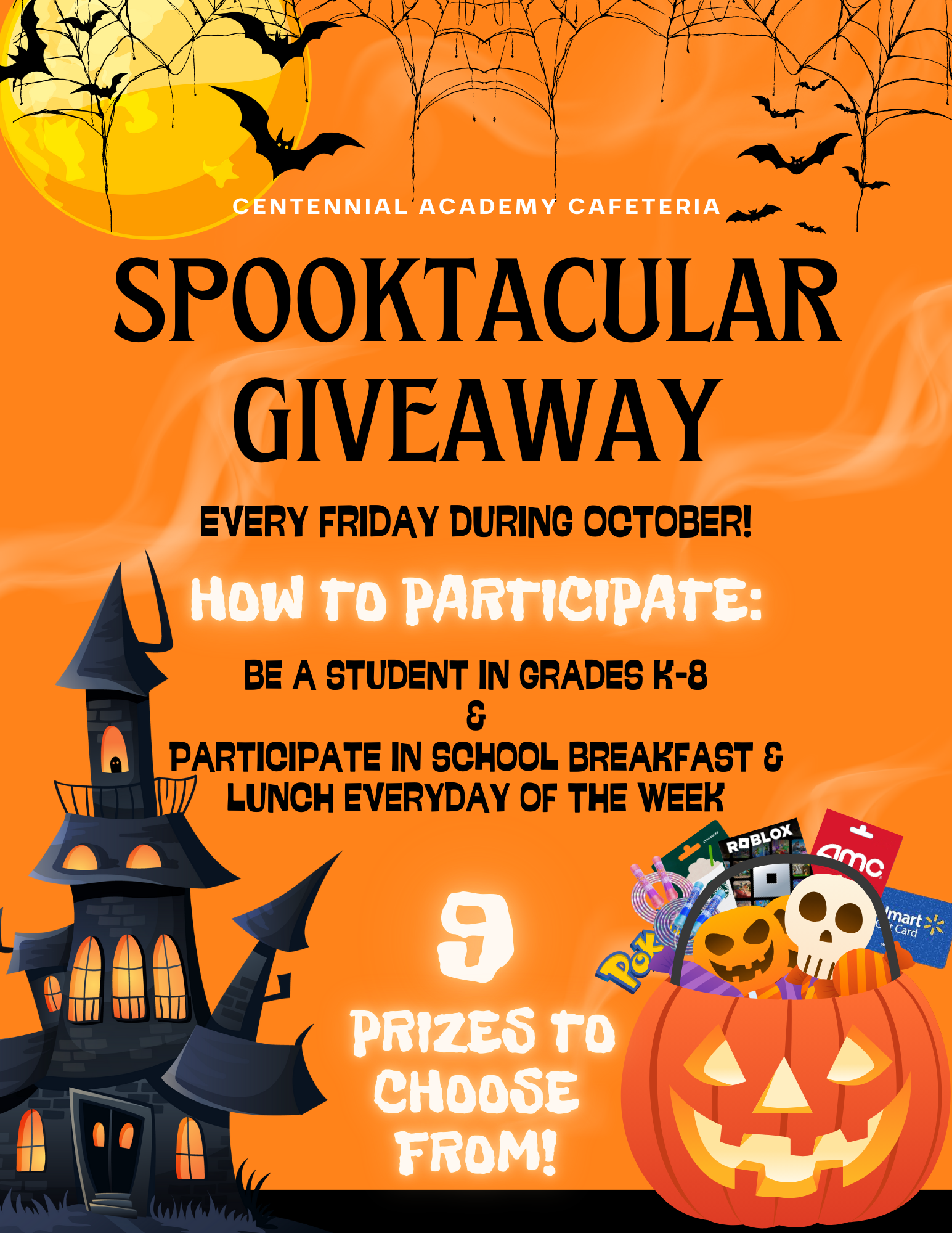 Orange Centennial Academy Spooktacular Giveaway poster promoting weekly October prizes